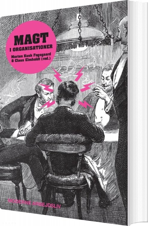 Magt I Organisationer   Claus Elmholdt   Bog