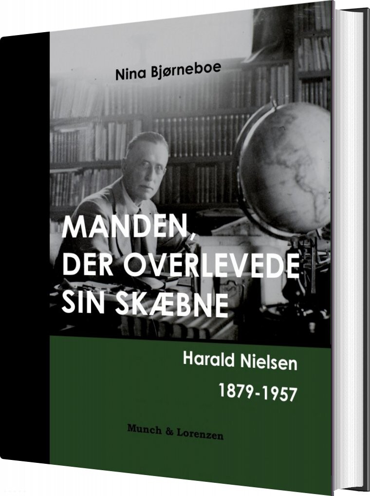 Manden  Der Overlevede Sin Skæbne   Nina Bjørneboe   Bog