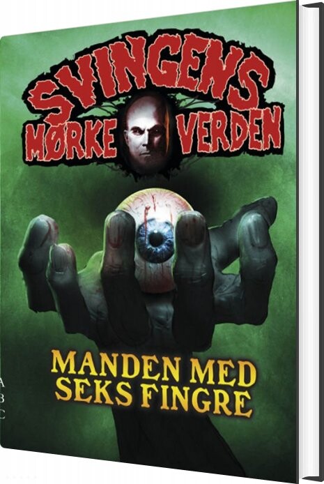 Manden Med Seks Fingre   Arne Svingen   Bog