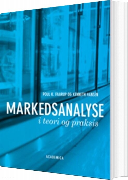 Markedsanalyse I Teori Og Praksis   Kenneth Hansen   Bog