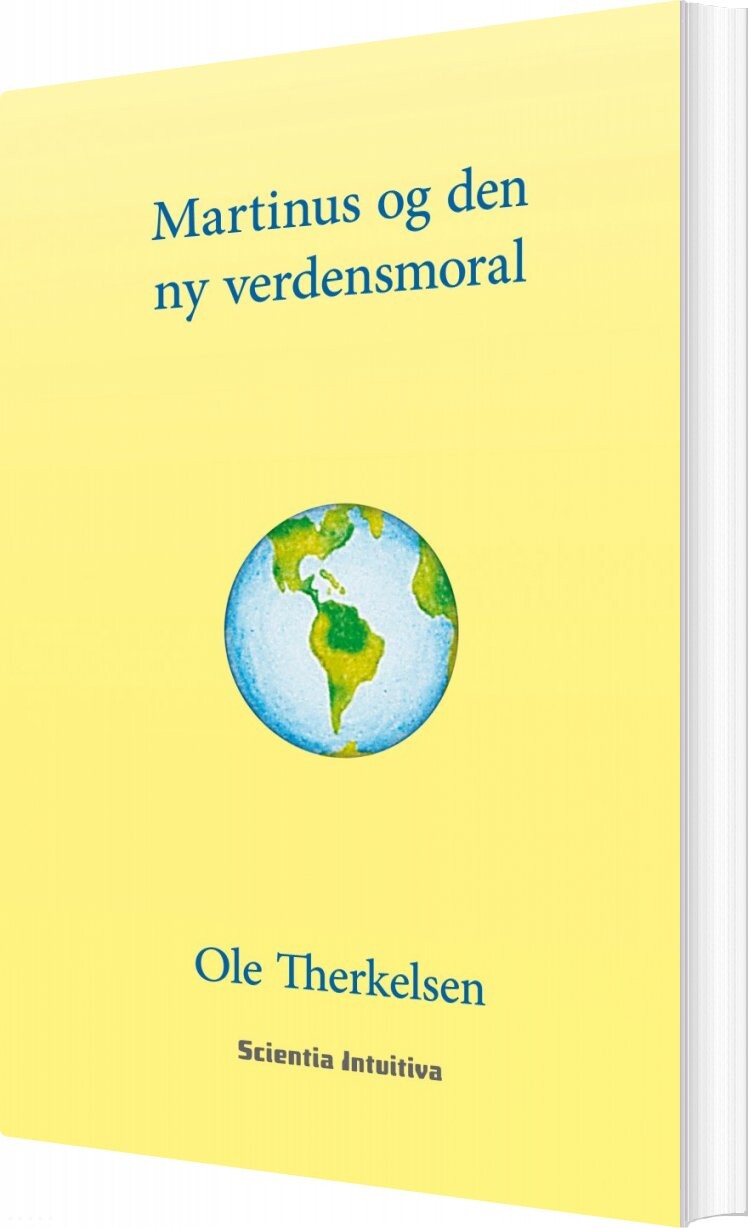 Martinus Og Den Ny Verdensmoral   Ole Therkelsen   Bog