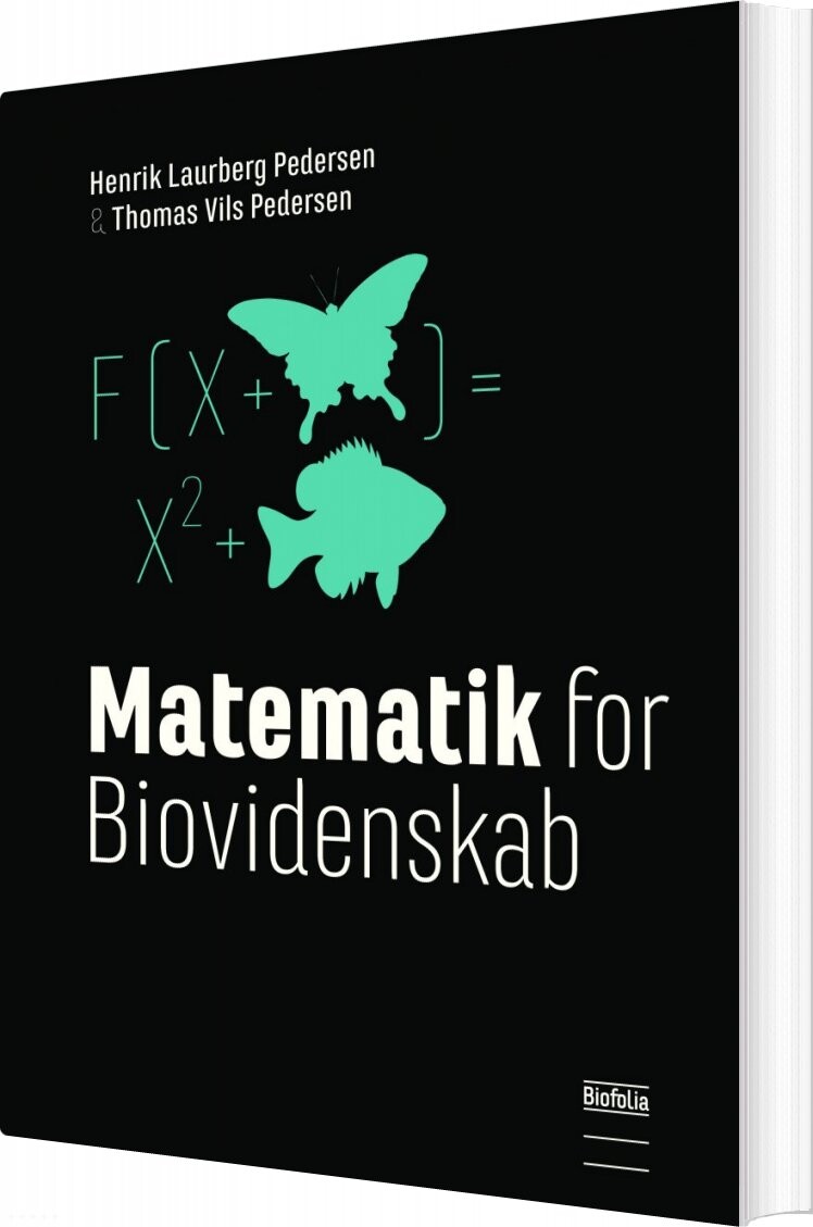 Matematik For Biovidenskab   2  Udgave   Henrik Laurberg Pedersen   Bog