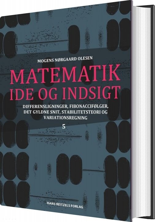 Matematik   Id?  Og Indsigt 5   Mogens Nørgaard Olesen   Bog