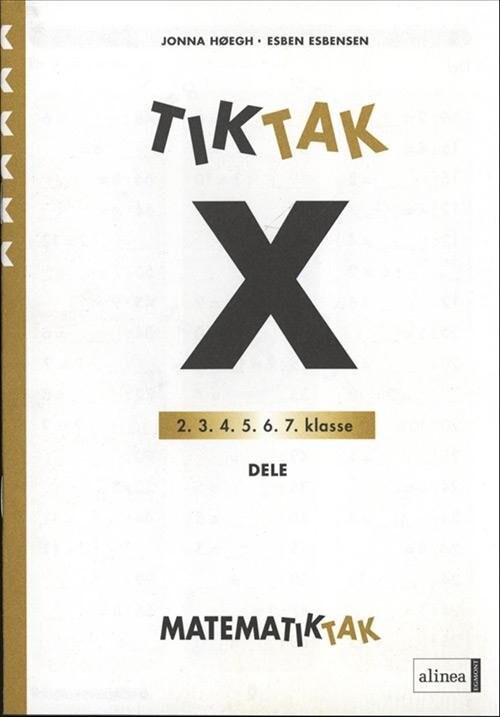 Matematik Tak 6 Kl  X Serien  Dele   Jonna Høegh   Bog