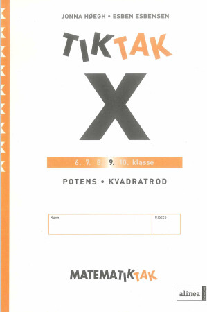 Matematik Tak 9  Kl  X Serien  Potens Og Rod   John Frentz   Bog
