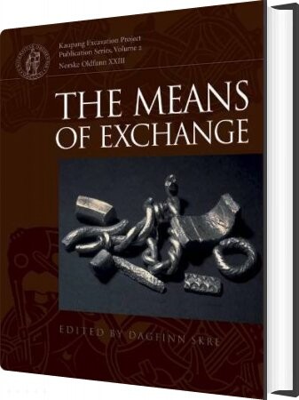 Means Of Exchange   Dagfinn Skre   English Book