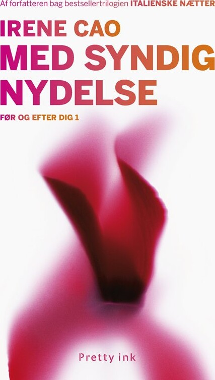Med Syndig Nydelse   Irene Cao   Bog