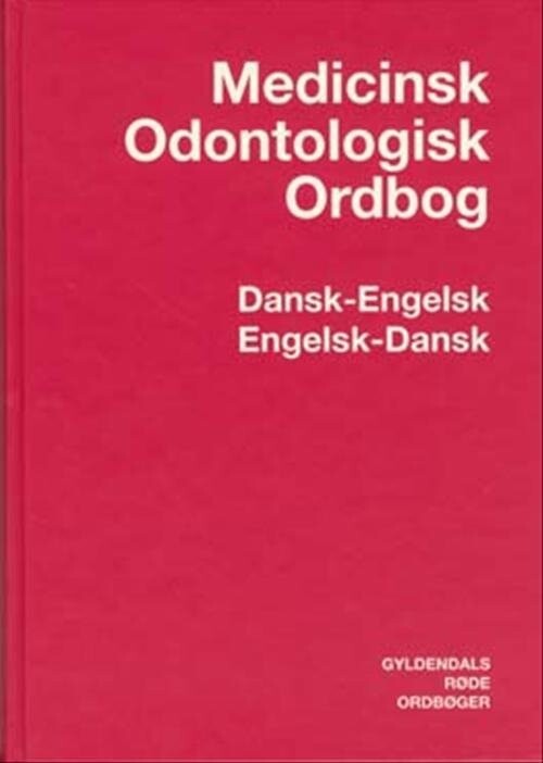 Medicinsk Odontologisk Ordbog Dansk Engelsk Engelsk Dansk   Morten Pilegaard   Bog