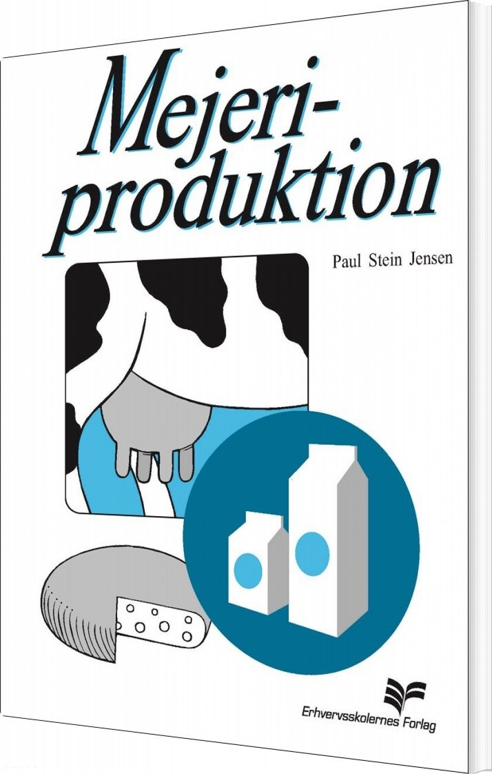 Mejeriproduktion   Paul Stein Jensen   Bog