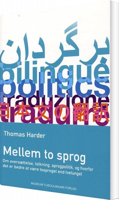 Mellem To Sprog   Thomas Harder   Bog
