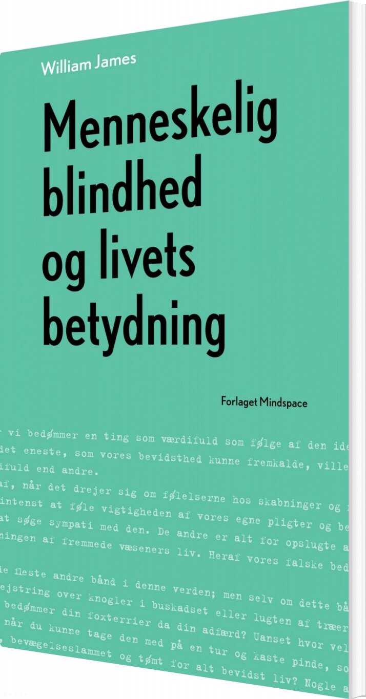 Menneskelig Blindhed Og Livets Betydning   William James   Bog