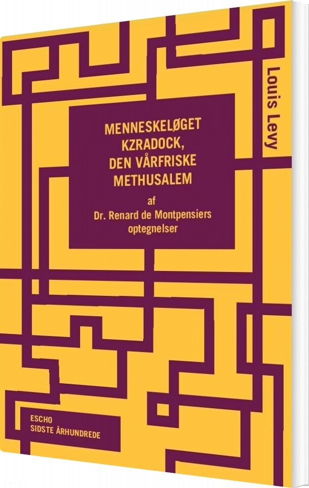 Menneskeløget Kzradock  Den Vårfriske Methusalem   Louis Levy   Bog