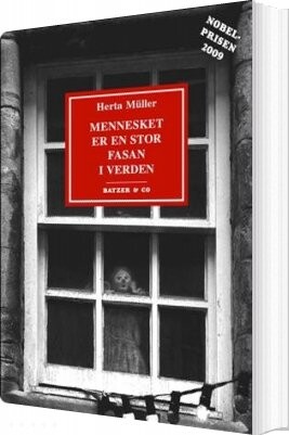Mennesket Er En Stor Fasan I Verden   Herta M? Ller   Bog