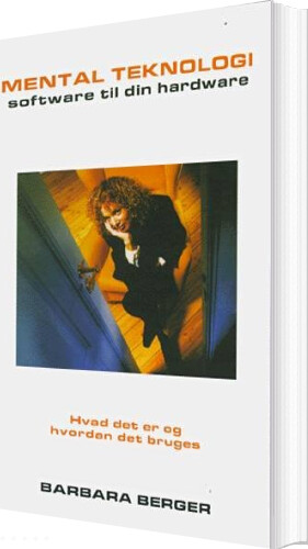 Mental Teknologi   Barbara Berger   Bog