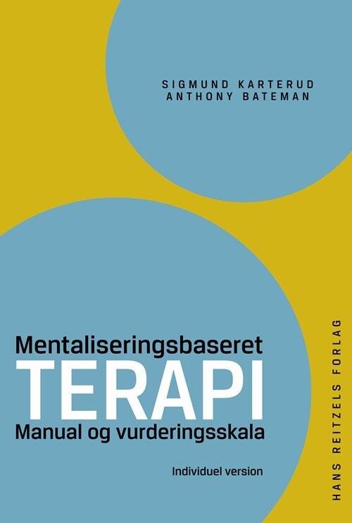 Mentaliseringsbaseret Terapi   Anthony Bateman   Bog