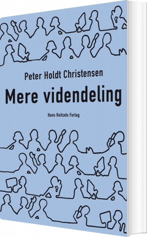 Mere Videndeling   Peter Holdt Christensen   Bog