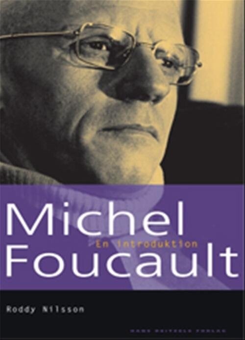 Michel Foucault   Roddy Nilsson   Bog