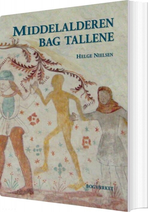 Middelalderen Bag Tallene   Helge Nielsen   Bog