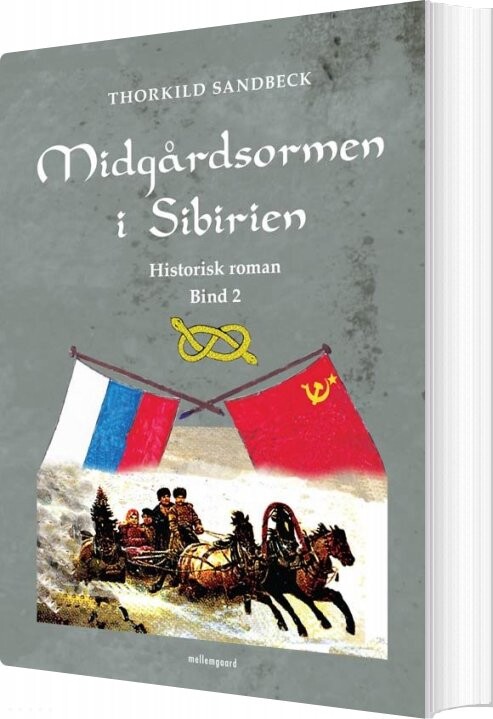 Midgårdsormen I Sibirien   Thorkild Sandbeck   Bog