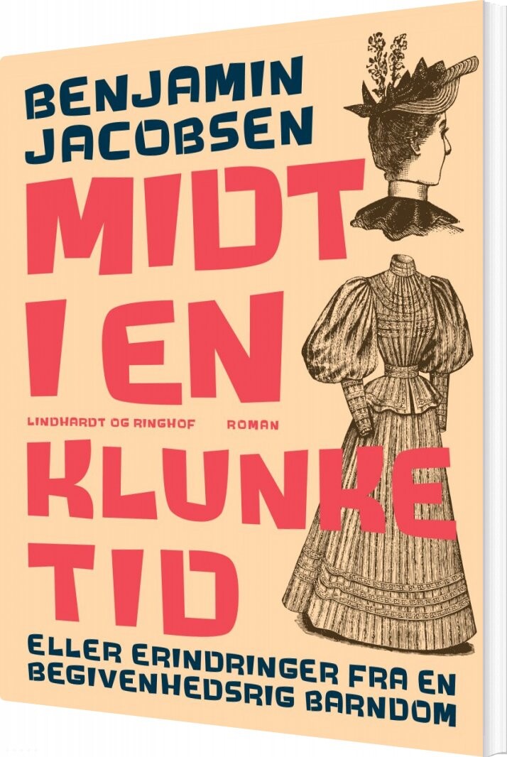 Midt I En Klunketid   Benjamin Jacobsen   Bog