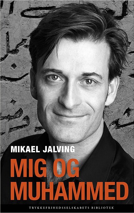 Mig Og Muhammed   Mikael Jalving   Bog