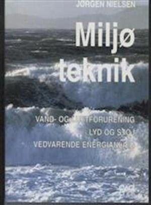 Miljøteknik   Jørgen Nielsen   Bog