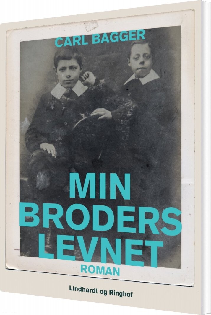 Min Broders Levnet   Carl Bagger   Bog
