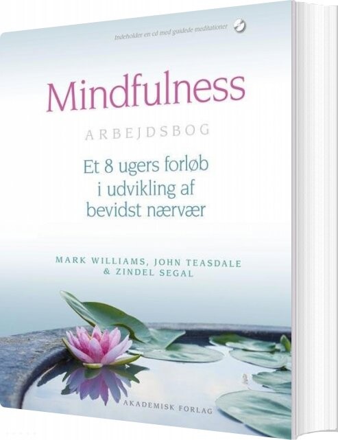 Mindfulness Arbejdsbog   John Teasdale   Bog