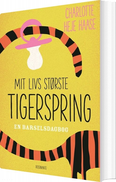 Mit Livs Største Tigerspring   Charlotte Heje Haase   Bog