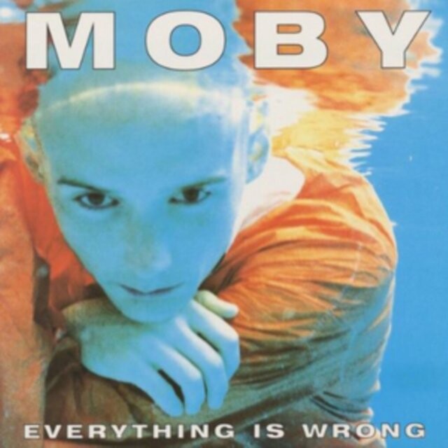 Moby   Everything Is Wrong  Remixed   Vinyl Lp