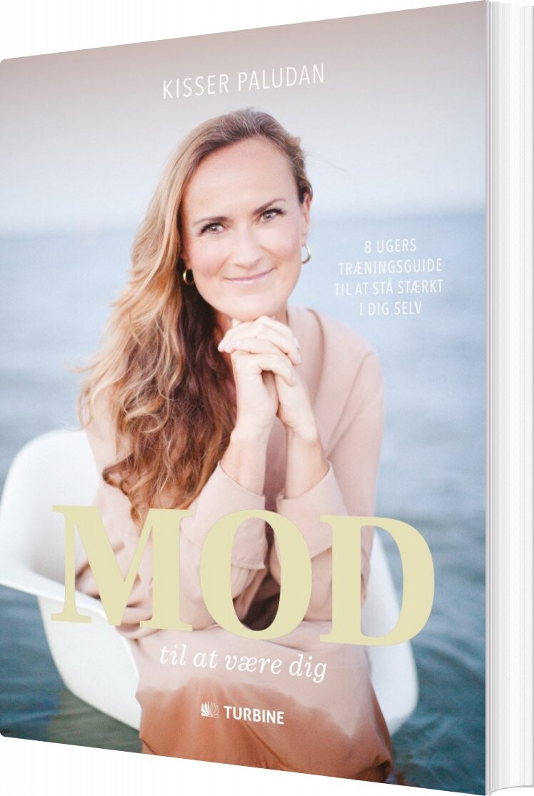 Mod Til At Være Dig   Kisser Paludan   Bog