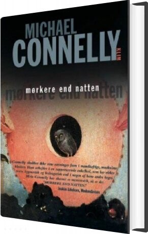 Mørkere End Natten   Michael Connelly   Bog