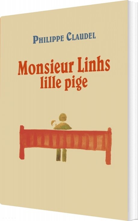 Monsieur Linhs Lille Pige   Philippe Claudel   Bog