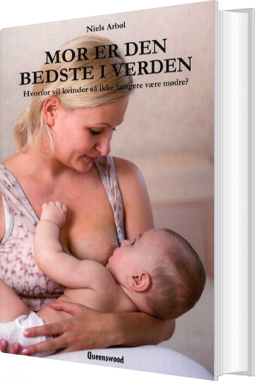 Mor Er Den Bedste I Verden   Niels Arbøl   Bog