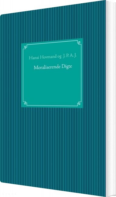 Moraliserende Digte   Hansi Hovmand   Bog