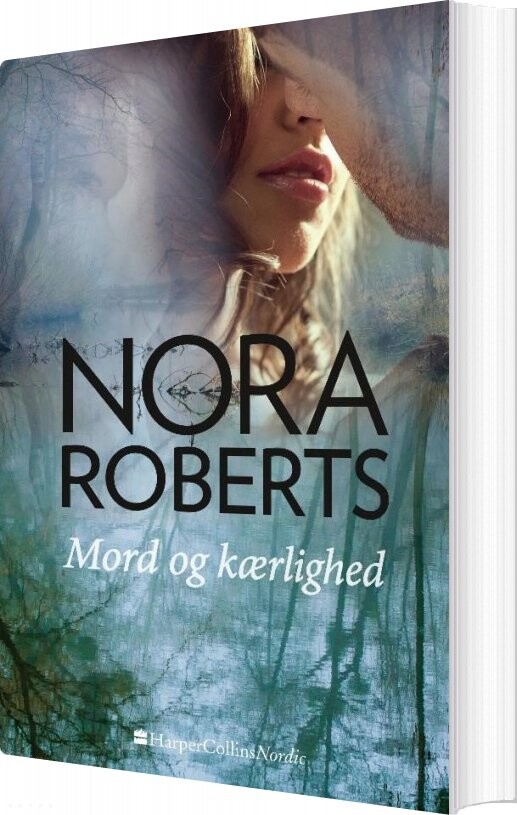 Mord Og Kærlighed   Nora Roberts   Bog
