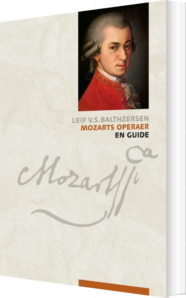 Mozarts Operaer   Leif V S  Balthzersen   Bog