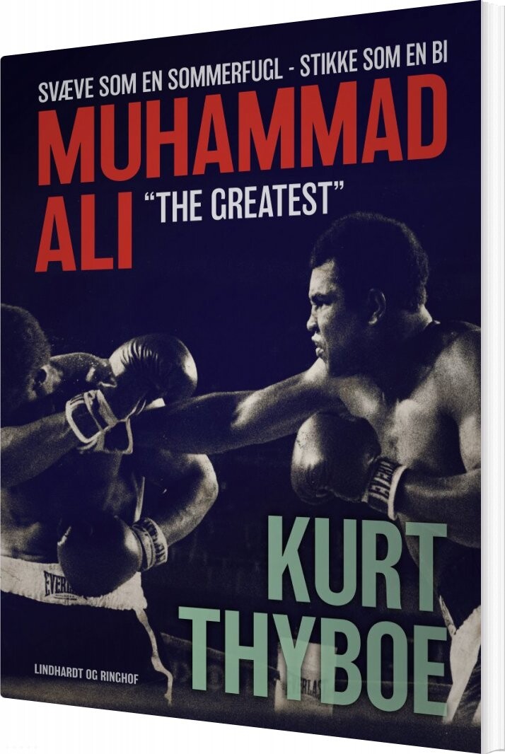 Muhammad Ali   The Greatest   Kurt Thyboe   Bog