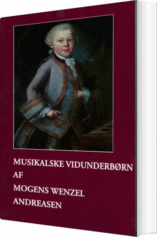 Musikalske Vidunderbørn   Mogens Wenzel Andreasen   Bog