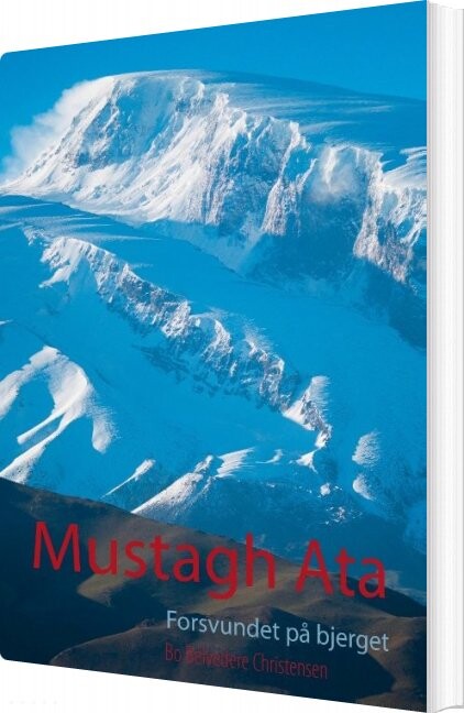 Mustagh Ata   Bo Belvedere Christensen   Bog