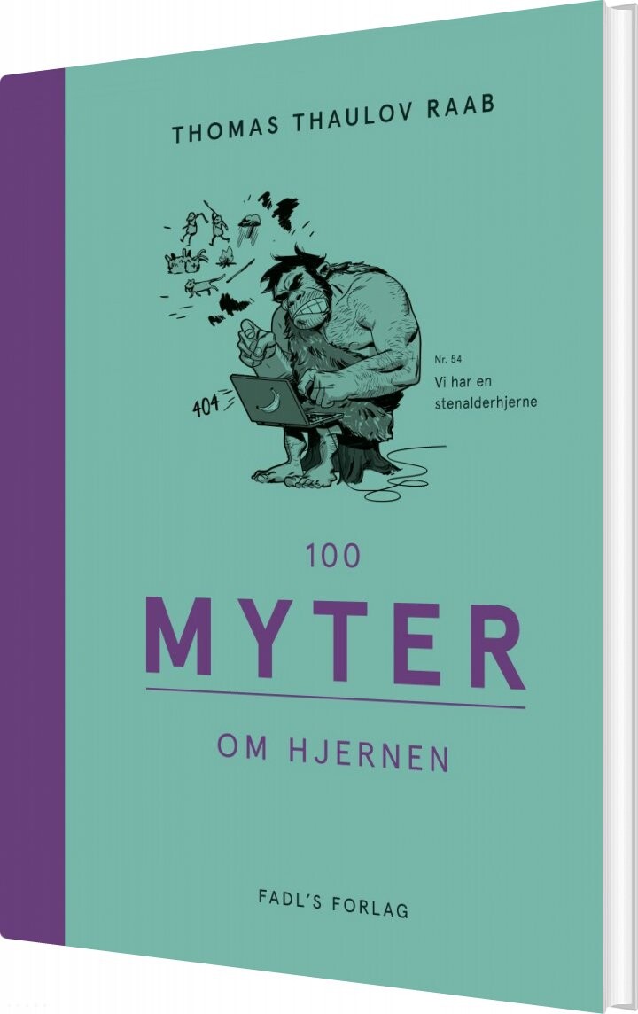 100 Myter Om Hjernen   Thomas Thaulov Raab   Bog