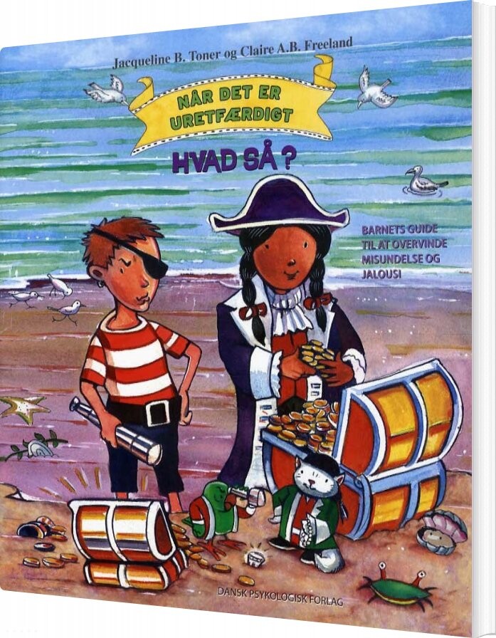 Når Det Er Uretfærdigt   Hvad Så    Jacueline B  Toner   Bog