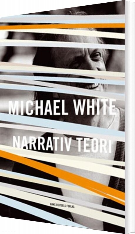 Narrativ Teori   Michael White   Bog