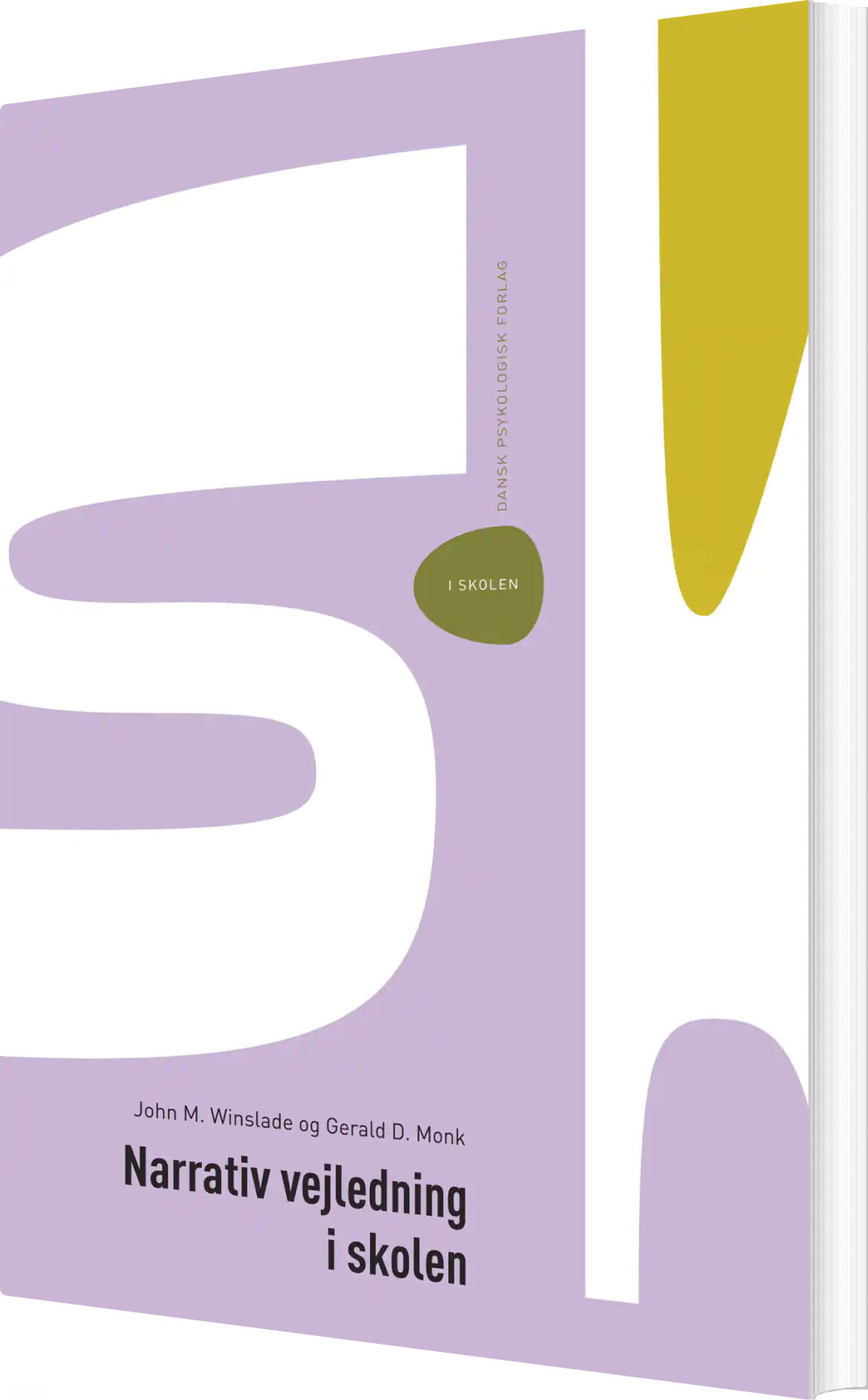 Narrativ Vejledning I Skolen   John M  Winslade   Bog