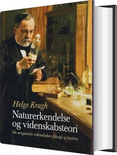 Naturerkendelse Og Videnskabsteori   Helge Kragh   Bog