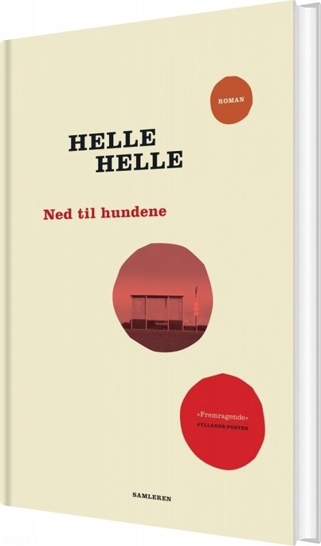 Ned Til Hundene   Helle Helle   Bog