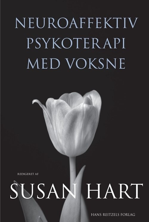 Neuroaffektiv Psykoterapi Med Voksne   Lars J  Sørensen   Bog