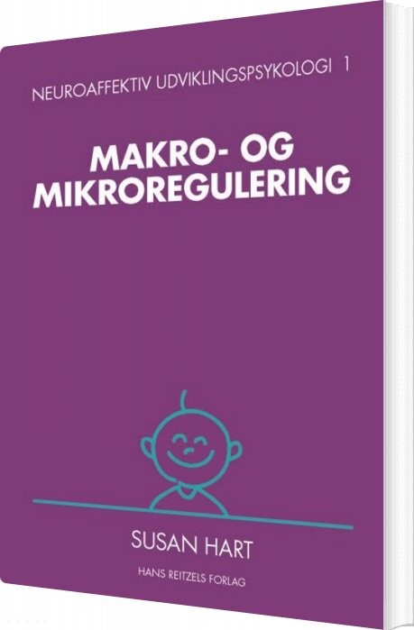 Neuroaffektiv Udviklingspsykologi 1   Susan Hart   Bog