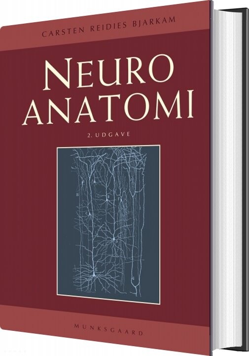 Neuroanatomi   Carsten Reidies Bjarkam   Bog