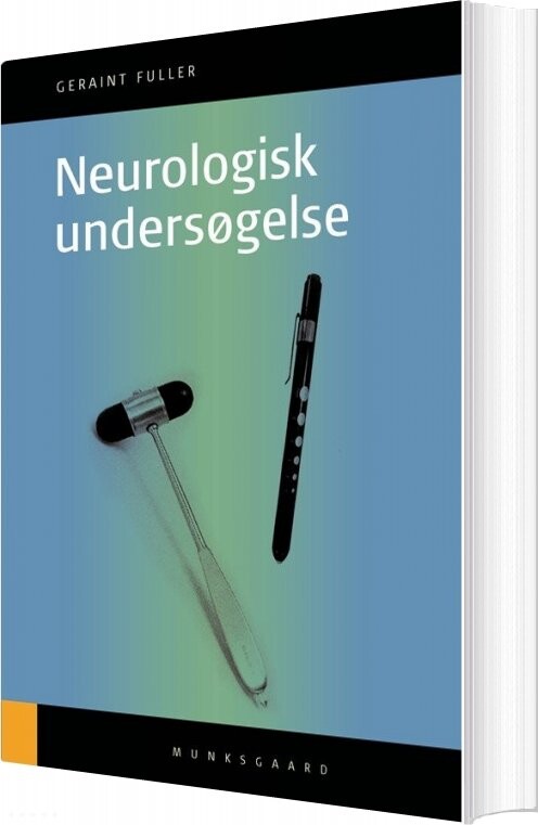 Neurologisk Undersøgelse   Geraint Fuller   Bog